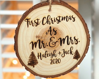 Engraved Wood Slice Ornament: First Christmas Married, Newlywed Gift
