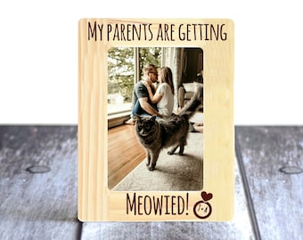 Custom Cat Engagement Gift / Getting Meowied / Custom Engagement Gift / Custom Pet Gift / Cat Engagement Gift Picture Frame