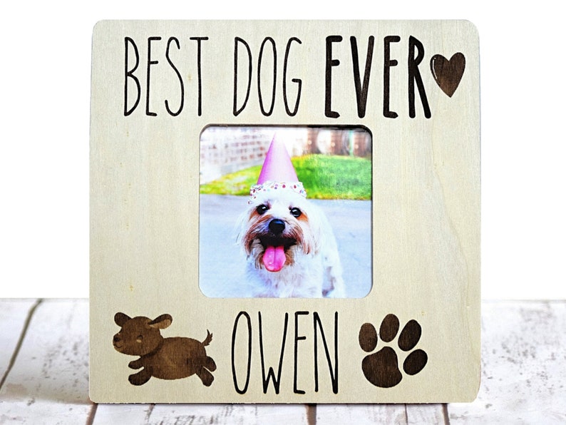 Best Dog Ever Dog Frame Dog Mom Personalized Pet Gift Etsy