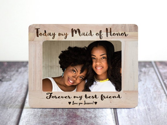 Today My Maid of Honor Forever My Best Friend Maid of Honor Gift