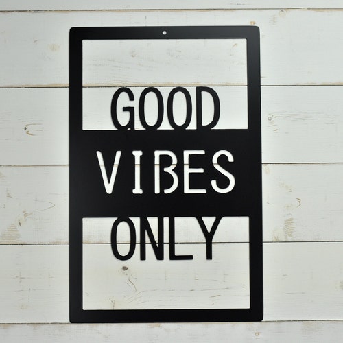 Good Vibes Only Metal Wall Art Sign With Waves and Powder Coat Etsy
