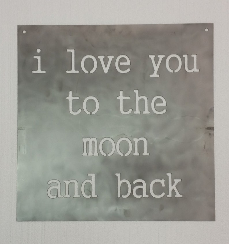 I Love You To The Moon And Back Metal Sign 22 x 22 image 1