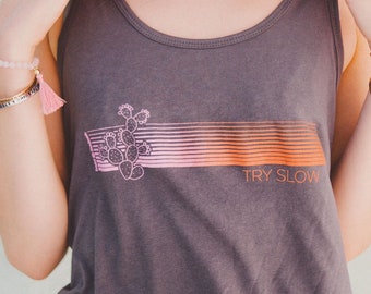 Try Slow Women's Tank Top / Cactus Lover Sunrise Shirt / Self Care Fashion Positive Vibes / Gift for Yoga Instructor / Meditation Spiritual