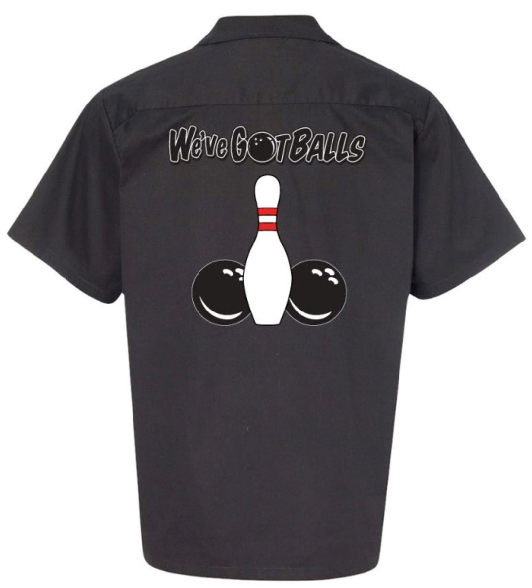 We've Got Balls Classic Retro Bowling Shirt Vintage Bowler Closeout