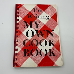 I’m Writing My Own Cookbook Recipe Book Blank Pages  vintage