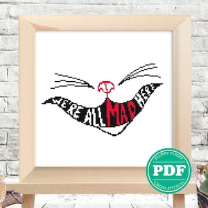 Smiling Cheshire Cat Cross Stitch Pattern Simple Alice in Wonderland We Are All Mad Here Embroidery Motivational Quote PDF - PATTERN ONLY