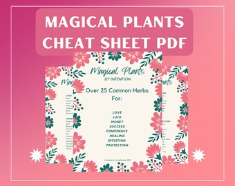 Magical Herbs Cheat Sheet: Love, Luck, Money, Protection (PDF)