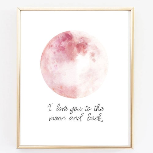 Pink Moon Nursery Wall Art I Love You to the Moon and Back Etsy