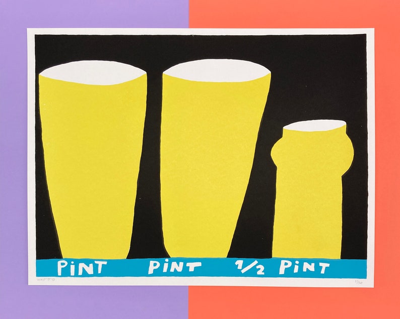 Screenprint of 2 pints and a 1/2 pint image 1