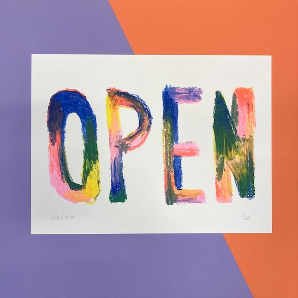 A 30 X 40 cm riso print of an Open sign