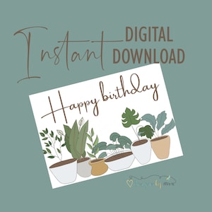 Cartão de "Feliz Aniversário" Potted HousePlants - Cartão de aniversário - Download instantâneo - Cartão de aniversário para impressão
