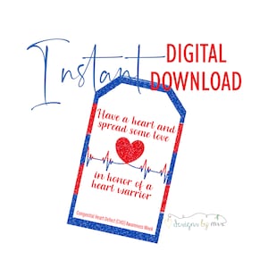 In Honor of A Heart Warrior - Printable Tag - Congenital Heart Defect (CHD) Awareness Week  - Instant Download
