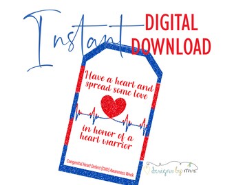 In Honor of A Heart Warrior - Printable Tag - Congenital Heart Defect (CHD) Awareness Week  - Instant Download