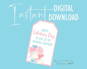 Happy Valentine's Day to One of My Favorite Gnomies Gift Tag - Printable Valentine's Day Tag - Instant Download