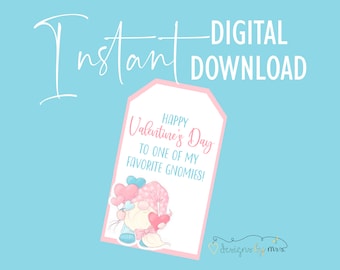 Happy Valentine's Day to One of My Favorite Gnomies Gift Tag - Printable Valentine's Day Tag - Instant Download