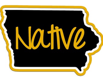 Iowa Native Vinyl Sticker Car Window Door Bumper Decal Pride IA Hawks Hawkeyes