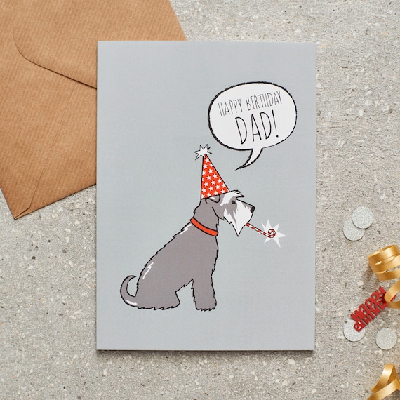 Grey Schnauzer Happy Birthday Dad Card