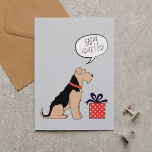 Airedale / Lakeland / Welsh Terrier Father's Day card