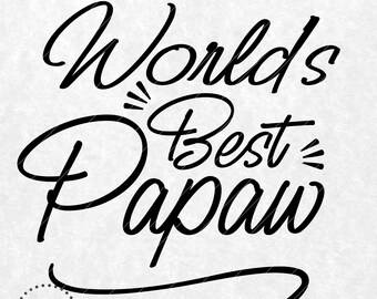 Free Free 112 Worlds Best Papaw Svg SVG PNG EPS DXF File