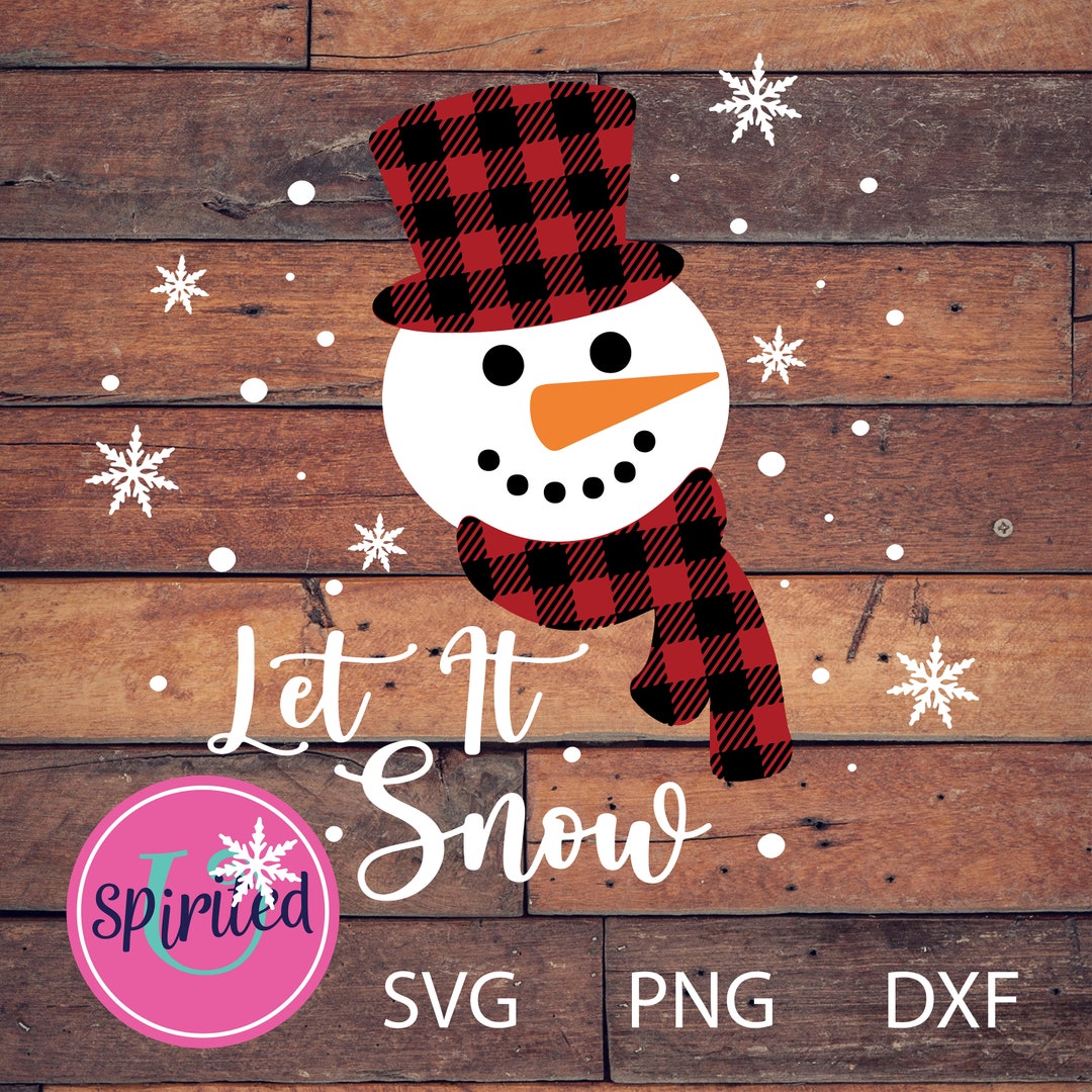Let It Snow Snowman Svg/ Let It Snow Snowman Png/ Let It Snow Snowman
