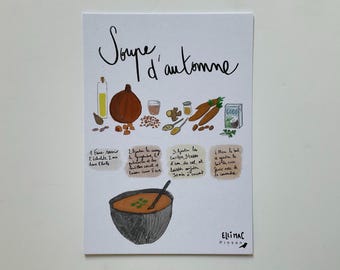 Carte recette illustrée - La Soupe d’automne  - illustration originale