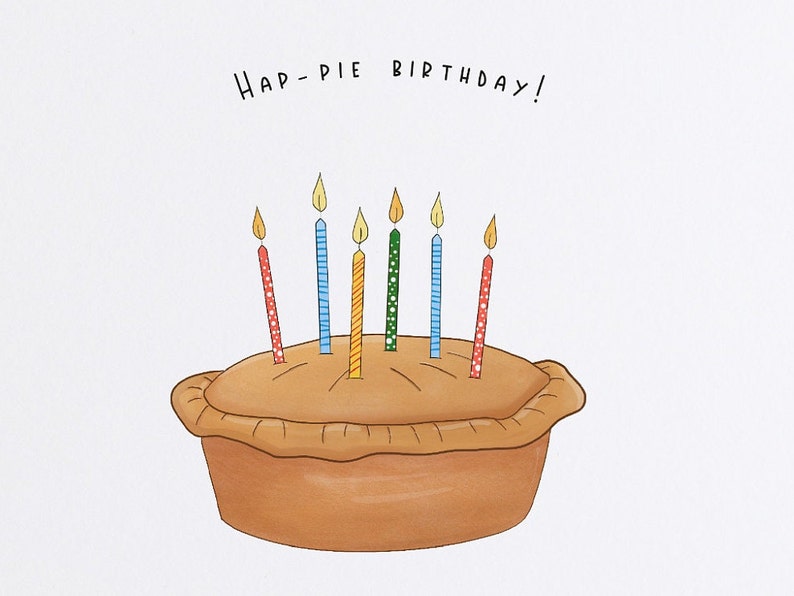 Happy Birthday 'Hap-pie birthday' pun card, pie illustration with candles image 2