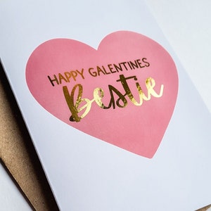 Galentines card - 'Happy Galentines Bestie' valentines day card for your best friend