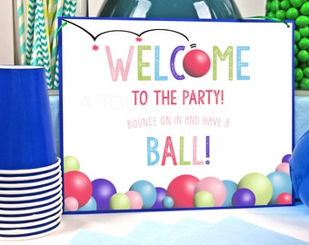 PRINTABLE Girl's Ball Party Welcome Sign (8 x 10), Pink Let's Have a Ball Birthday Party Welcome Sign, Welcome to the Bouncy Ball Party Sign