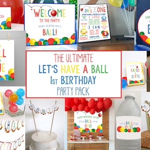 PRINTABLE The Ultimate Ball 1st Birthday Party Pack, Ball First Birthday Party Decorations Bundle, Bouncy Ball Birthday Party Supplies