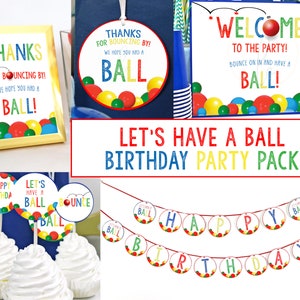 PRINTABLE Ball Birthday Party Supplies, Let's Have A Ball Birthday Decorations, Ball Party Supplies, Ball Birthday Party Pack