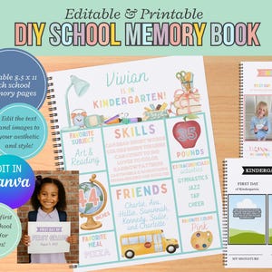 May include: A printable DIY school memory book with editable pages. The design includes a spiral-bound notebook with a colorful layout, featuring sections for skills, friends, and favorite things. Includes a photo of a child holding a sign that says "First Day of First Grade".