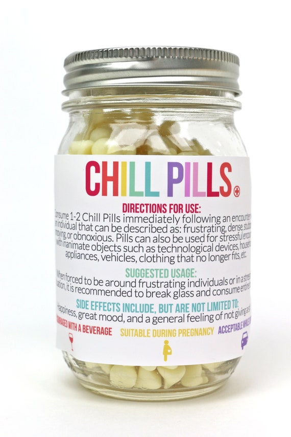 printable chill pill labels chill pill jar labels easy diy etsy