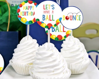PRINTABLE "Let's Have A Ball" Party Cupcake Toppers, Ball Birthday Party Cupcake Toppers, It's a Ball Cupcake Toppers, Bouncy Ball Cupcakes