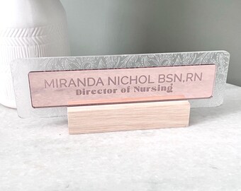 Personalized Nurse Desk Name Plate: Engraved Acrylic Sign with Wood Base