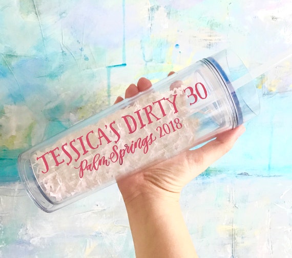 Personalized Dirty 30 Tumbler: 30th Birthday Party Cup