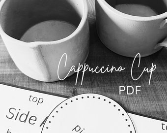 PDF Cappuccino Cup Printable Pottery Template