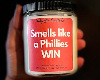Phillies Good Luck Candle - Philadelphia Baseball Smells Like a Win - Game Day Candle