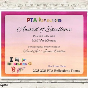 Op de afbeelding: Een certificaat met een roze en oranje gradiënt achtergrond, omlijst door een roze rand. De tekst luidt "Award of Excellence" en "2025-2026 PTA Reflections Theme". Het certificaat is 21,59 x 27,94 cm groot.