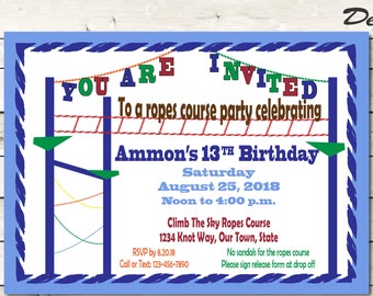 Ropes Course Birthday Party Invitation, Invite or Save the date, Digital Custom File, 5 x 7, 4 x 6 inch, JPG or PDF Files