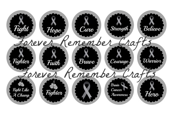 INSTANT DOWNLOAD Brain Cancer Sayings 1 Inch Bottle Cap Image.