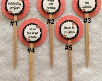 Set of 12 Personalized 30th Birthday Party Cupcake Toppers (Your Choice of Any 12)