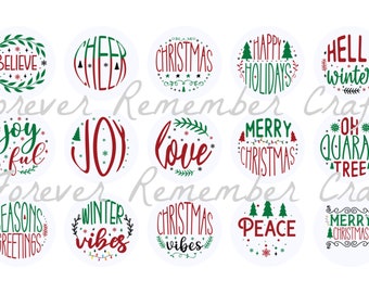 INSTANT DOWNLOAD Christmas Sayings 1 Inch Bottle Cap Image Sheets *Digital Image* 4x6 Sheet With 15 Images