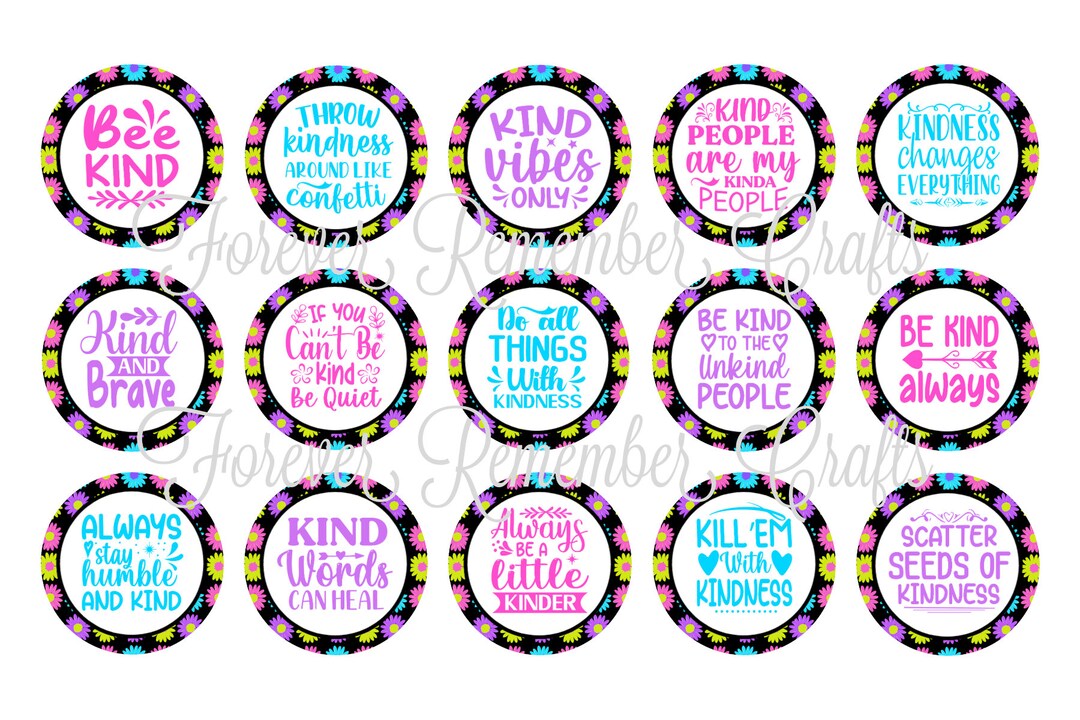 INSTANT DOWNLOAD Kindness Quotes &amp; Sayings Bottle Cap Image Sheets ...