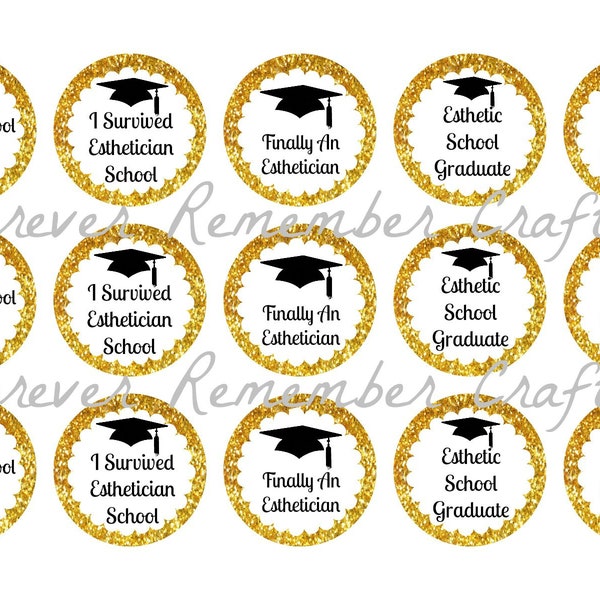 ANY YEAR Any Color Esthetician Esthetic School Graduation 1 Inch Bottle Cap Image Sheets