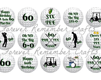 INSTANT DOWNLOAD Personalized Golf 60th Birthday Party  Bottle Cap Image Sheets *Digital Image* 4x6 Sheet With 15 Images