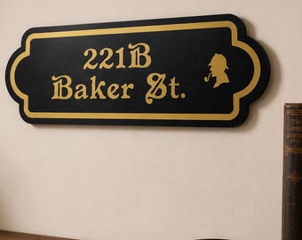 Sherlock Holmes Home Address Sign 221B Baker St.