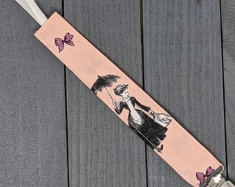 Mary Poppins Pacifier Clip /  Universal Fabric Binky Holder