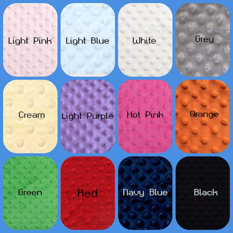 May include: A grid of twelve swatches of dimpled minky fabric in various colors, each labeled with its name: Light Pink, Light Blue, White, Grey, Cream, Light Purple, Hot Pink, Orange, Green, Red, Navy Blue, and Black, all on a blue background.