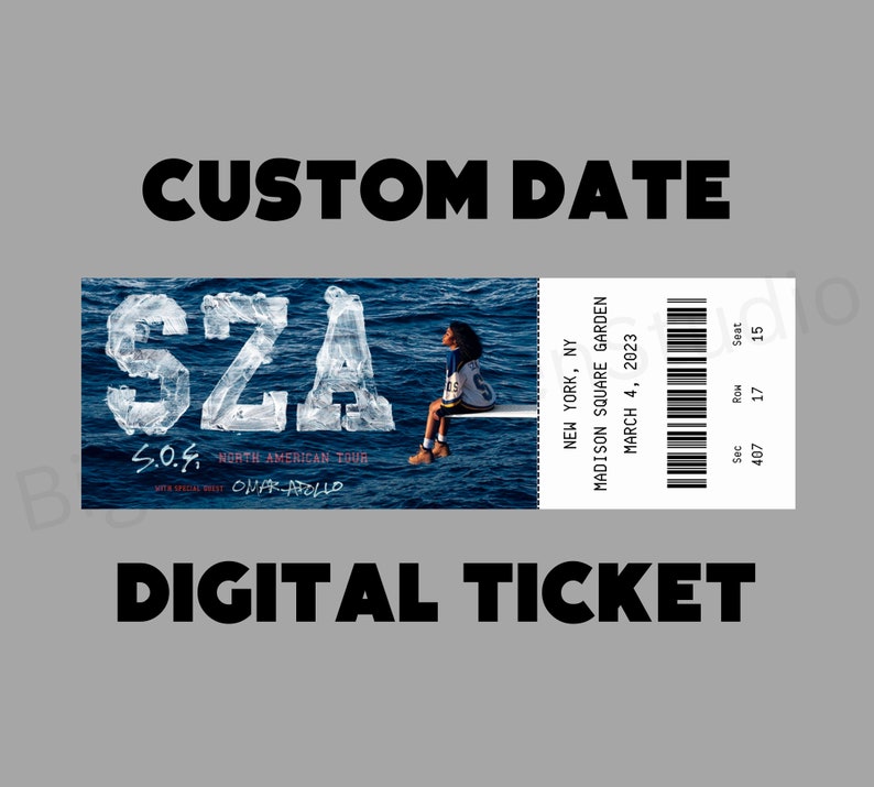 Custom Date SZA SOS Tour 2023 Concert Digital Ticket Stub Etsy