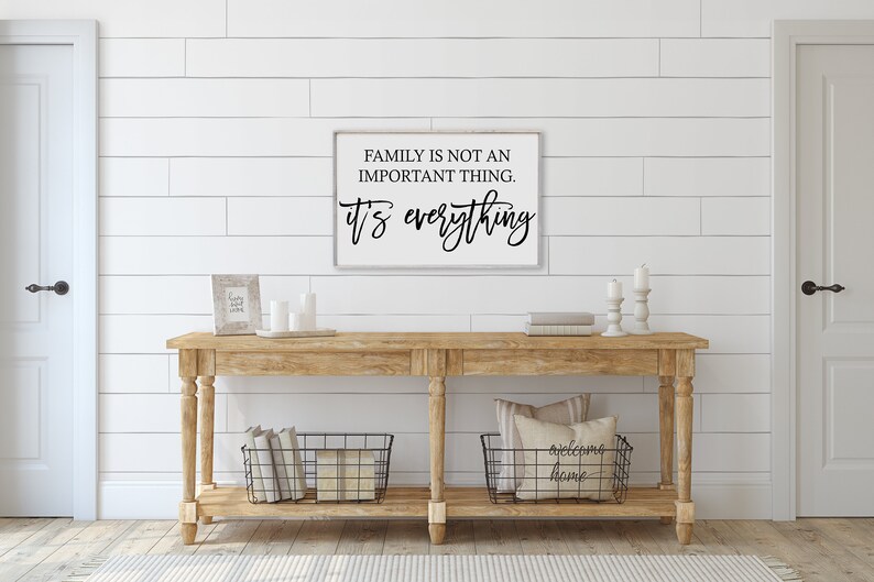 Family is Not an Important Thing, It's Everything Framed Wood Sign gallery wall sign gallery wall decor farmhouse decor Classic Gray